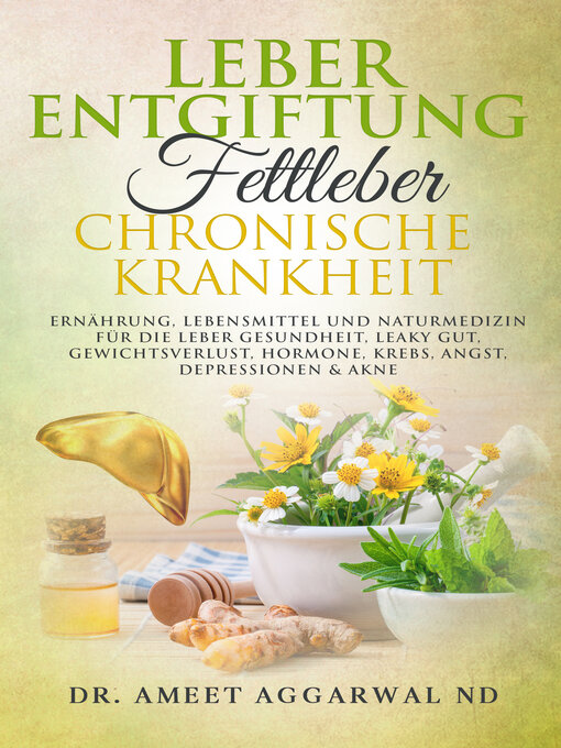 Title details for Leberentgiftung, Fettleber & Chronische Krankheit by Ameet Aggarwal - Available